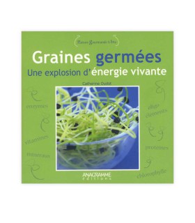 Augmentez votre vitalité grâce aux graines germées