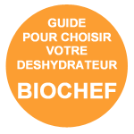 Guide des déshydrateurs Biochef